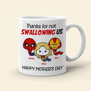 Thank Super Mom For Not Swallowing Us - Personalized Coffee Mug - Mother's Gift - Coffee Mug - GoDuckee