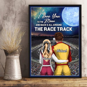 I Love You To The Moon And Back Personalized Racing Canvas Printed, Gift For Couple - Poster & Canvas - GoDuckee
