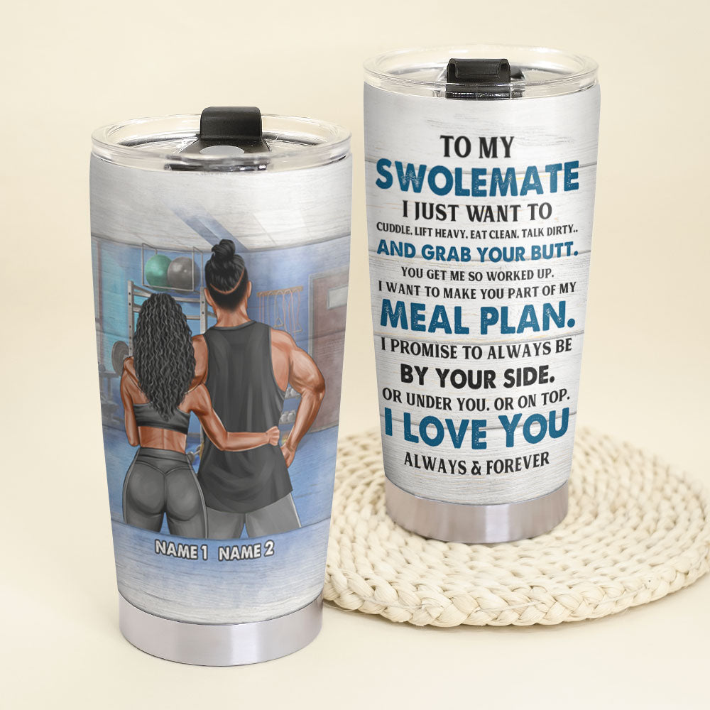 Personalized Gym Couples Tumbler Cup - To My Swolemate - Gym Buddies Shoulder to Shoulder GYM2104 - Tumbler Cup - GoDuckee