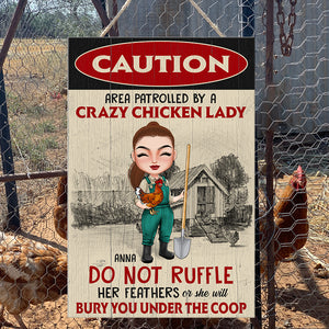 Caution Area Patrolled By A Crazy Chicken Lady Personalized Farming Wood Sign Gift For Her - Wood Sign - GoDuckee