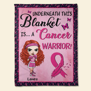 Breast Cancer Awareness - Personalized Boxing Girl Blanket - Underneath This Blanket Is A Cancer Warrior - Blanket - GoDuckee