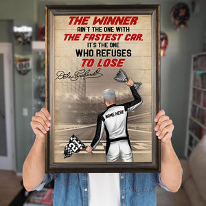 Personalized Racer Poster - The Winner Ain't The One With The Fastest Car - Poster & Canvas - GoDuckee