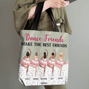 Personalized Ballet Tote Bag Dance Friends Make The Best Friends - Tote Bag - GoDuckee