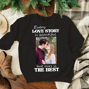 Every Love Story Is Beautiful But Ours Is The Best Personalized Shirt, Gift For Couple - Shirts - GoDuckee