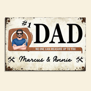 Personalized Father's Day Metal Sign - No One Can Measure Up To You - Gifts For Family Members - Metal Wall Art - GoDuckee
