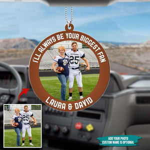 American Football I'll Always Be Your Biggest Fan Personalized Flat Car Ornament - Ornament - GoDuckee