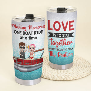 Personalized Pontoon Couple Tumbler Cup - Love Is To Stay Together After Trying To Dock The Pontoon - Tumbler Cup - GoDuckee