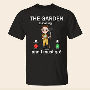 The Garden Is Calling And I Must Go, Personalized Shirt, Gift For Gardening Girl - Shirts - GoDuckee
