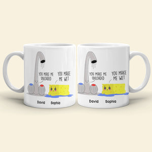 You Make Me Unloaded You Make Me Wet Personalized Naughty Couple Mug, Gift For Couple - Coffee Mug - GoDuckee
