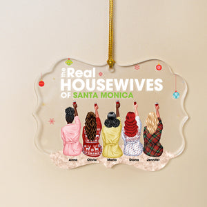 The Real Housewives Of Santa Monica Personalized Medallion Acrylic Ornament , Gift For Friends - Ornament - GoDuckee