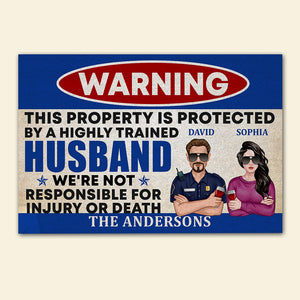 This Property Is Protected By A Highly Trained, Couple Police Doormat - Doormat - GoDuckee