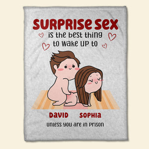 Surprise Is The Best Thing To Wake Up Personalize Couple Blanket - Blanket - GoDuckee