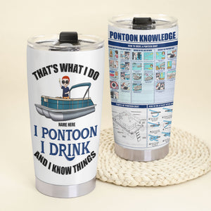 Personalized Pontoon Tumbler Cup -I Pontoon I Drink - Tumbler Cup - GoDuckee