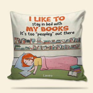 Books It's Too "Peopley" Out There - Personalized Pillow - Pillow - GoDuckee