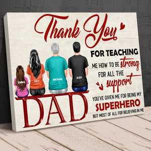 Thank You For Teaching Me How To Be Strong Personalized Father Canvas Print - Poster & Canvas - GoDuckee