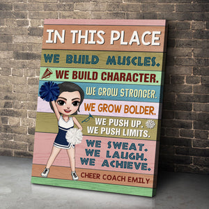 Personalized Cheer Coach Girl Poster - In This Place We Build Muscles - Poster & Canvas - GoDuckee