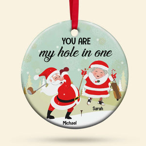 Golf Couple You Are My Hole In One Personalized Round Ceramic Ornament - Ornament - GoDuckee