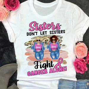Breast Cancer Awareness - Personalized Leopard Sister Shirt - Don't Let Sisters Fight Cancer Alone - Shirts - GoDuckee