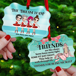 Ballet Friends Are Like Shoes Personalized Aluminium Benelux Ornament - Ornament - GoDuckee