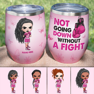 Breast Cancer Awareness - Personalized Boxing Girl Wine Tumbler - Not Going Down Without A Fight - Pink Theme - Wine Tumbler - GoDuckee