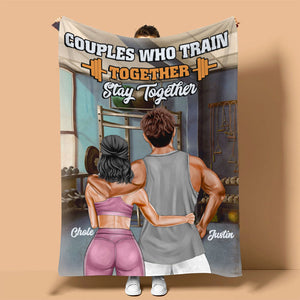 Personalized Gym Couple Blanket - Couples Who Train Together Stay Together GYM2104 - Blanket - GoDuckee
