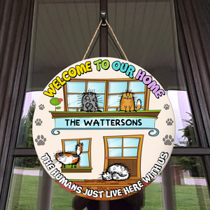 Personalized Cat Lovers Round Wooden Sign - The Humans Just Live Here With Us - Custom Cartoon Cats - Wood Sign - GoDuckee