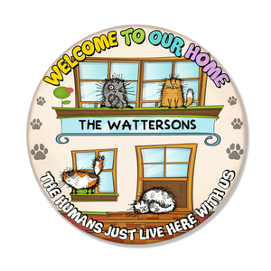 Personalized Cat Lovers Round Wooden Sign - The Humans Just Live Here With Us - Custom Cartoon Cats - Wood Sign - GoDuckee