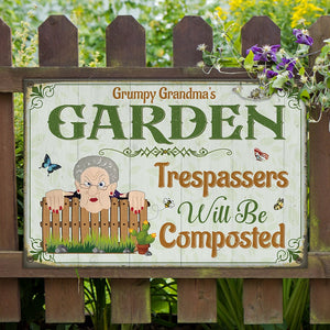 Trespassers Will Be Composted Personalized Garden Metal Sign Gift For Grandma - Metal Wall Art - GoDuckee