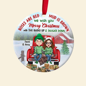 We Wish You Merry Christmas Personalized Country Couple Ornament, Roses Are Red, Mud Is Brown - Ornament - GoDuckee