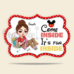 Come Inside It's Fun Inside Personalized Knitting and Crocheting Metal Sign Gift For Knitting Lovers - Metal Wall Art - GoDuckee