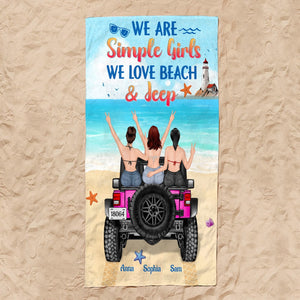 We Are Simple Girls We Love Beach Personalized Car Beach Towel Gift For Her - Beach Towel - GoDuckee