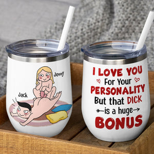 I Love You For Your Personality But That Dick Is A Huge Bonus - Personalized Funny Couple Mug - Gift For Couple - Coffee Mug - GoDuckee