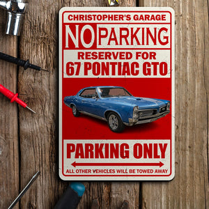 Muscle Car Garage No Parking Custom Metal Sign Gift For Car Lovers - Metal Wall Art - GoDuckee