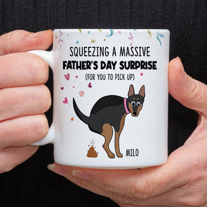 Father's Day / Mother's Day Surprise, Gift For Dog Lovers, Funny Dog Poop Personalized Coffee Mug - Coffee Mug - GoDuckee
