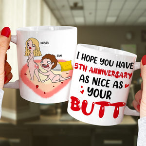 I Hope You Have Anniversary As Nice As Your Butt- Gift For Couples- Personalized Coffee Mug- Couple Anniversary Mug - Coffee Mug - GoDuckee