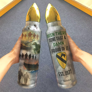 Been There Done That Proud Of It Personalized Veteran Bullet Tumbler Gift -Custom Military Unit - Water Bottles - GoDuckee