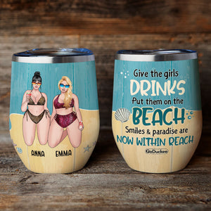 Personalized Bikini Girls Trip Wine Tumbler - Give The Girls Drinks - Wine Tumbler - GoDuckee