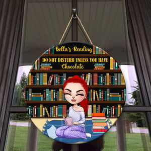 Do Not Disturb Unless You Have - Personalized Round Wooden Sign - Gift For Book Lover - Girl Sitting Reading Book - Wood Sign - GoDuckee