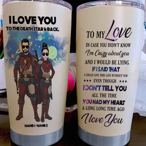 Personalized Couple Tumbler - To My Love I love you to the death and back - Tumbler Cup - GoDuckee