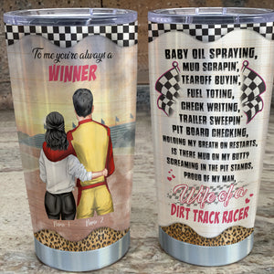 Personalized Racing Couple Tumbler - To Me You're Always a Winner - Dirt Track Racer's Wife - Tumbler Cup - GoDuckee