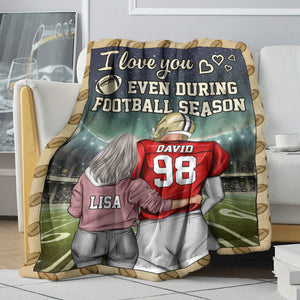 Personalized American Football Couple Blanket - Love You Even During Football Season - Blanket - GoDuckee