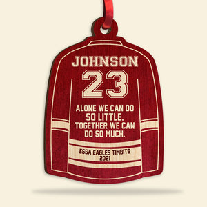 Play Hockey Together, We Can Do So Much - Personalized Uniform Wood Ornament - Christmas Gift For Hockey Lover - Ornament - GoDuckee