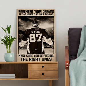 Vintage Ice Hockey Poster - Custom Name, Number - Remember Your Dreams Are As Hungry As Your Demons Make Sure You're Feeding The Right One - Poster & Canvas - GoDuckee