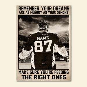Vintage Ice Hockey Poster - Custom Name, Number - Remember Your Dreams Are As Hungry As Your Demons Make Sure You're Feeding The Right One - Poster & Canvas - GoDuckee