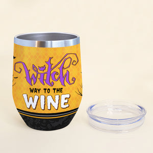 Personalized Witch Girl Wine Tumbler - Way To The Wine - Wine Tumbler - GoDuckee