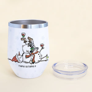 Snowman Friends Wine Tumbler - Custom Name & Number Snowman - Might Get Drunk And Put Up My Christmas Tree Later - Wine Tumbler - GoDuckee