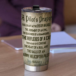 Personalized Pilot Tumbler - God Grant Me The Balls Of An Army Helicopter Pilot - Tumbler Cup - GoDuckee