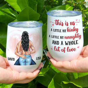 This Is Us, Personalized Tumbler, Gift For Naughty Couple - Wine Tumbler - GoDuckee