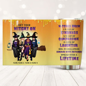 Personalized Witch Friends Tumbler - Get Your Witchy On - Besties, Sister - Tumbler Cup - GoDuckee