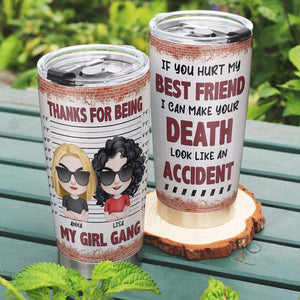 Thanks For Being My Girl Gang, Personalized Tumbler, Gift For Bestie - Tumbler Cup - GoDuckee